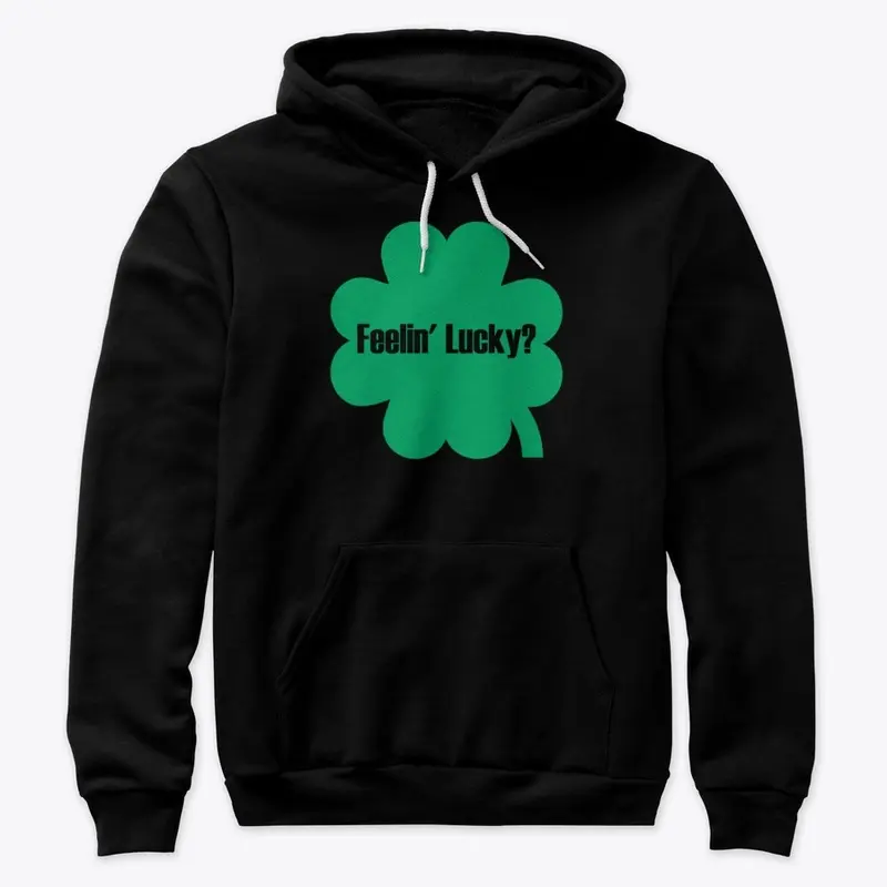 Feelin' Lucky? St. Paddy's Shamrock 