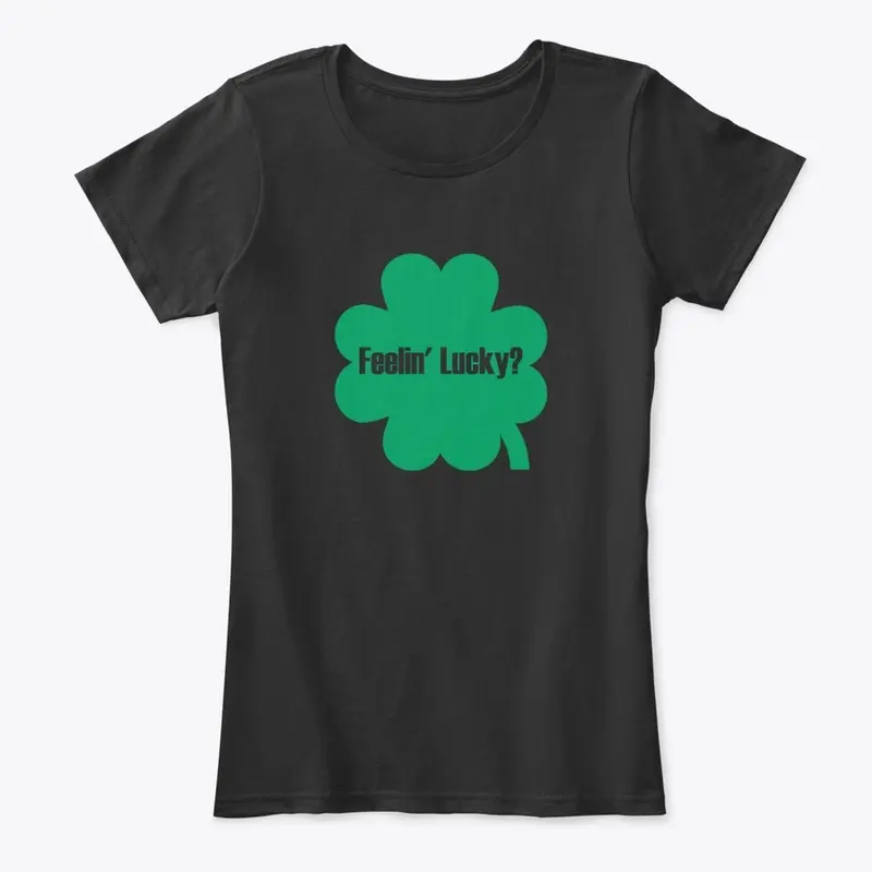 Feelin' Lucky? St. Paddy's Shamrock 